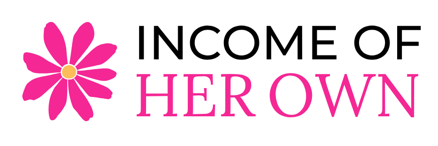 Income of Her Own